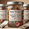 Irregular cycle Tea