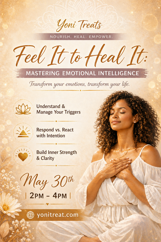 Feel It to Heal It: Mastering Emotional Intelligence (May)
