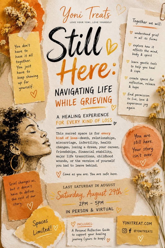 Still Here: Navigating Life While Grieving (August Healing Experience)